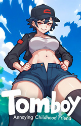 Tomboy: Annoying Childhood Friend