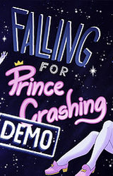 Falling For Prince Crashing