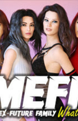 My Ex-Future Family: What IF?