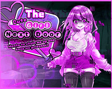 The Cute Girl Next Door Wants to Chain Me Up and Keep Me Prisoner?!!