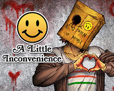 A Little Inconvenience