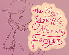 The Cat You'll Never Forget