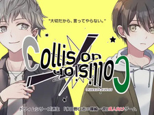 Collision x Collision