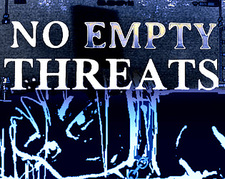No Empty Threats