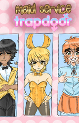 Maid Service Trapdoor!