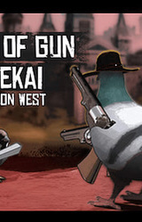 Pigeon West: Call Of Gun. ISEKAI