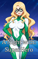 A Night With: SuperHero