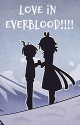 Love in Everblood!!!!
