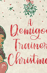 A Demigod Trainer Christmas