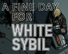 A Fine Day For White Sybill