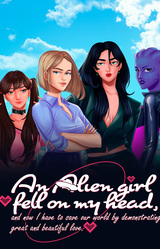 Инопланетная девушка упала мне на голову, и теперь я должен спасти наш мир, продемонстрировав великую и прекрасную любовь