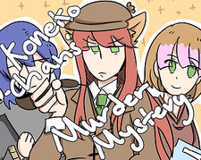 Koneko-chan's Murder Mystery!