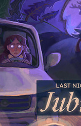Last Night in Jubilee