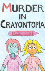 Murder in Crayontopia