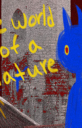 The world of a creature