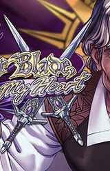 Your Blade, My Heart