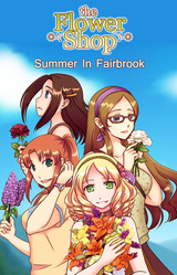 The Flower Shop: Summer In Fairbrook