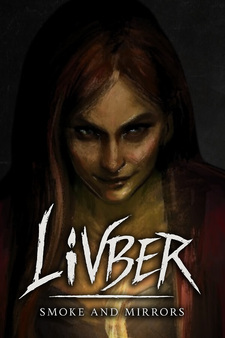 Livber: Smoke and Mirrors
