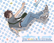 Perchance to Dream