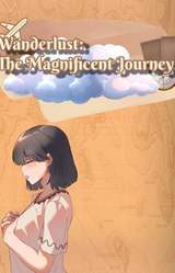 Wanderlust: The Magnificent Journey