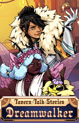 Tavern Talk Stories: Dreamwalker