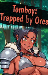 Tomboy: Trapped by Orcs