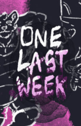 One Last Week