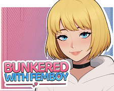 Bunkered with Femboy