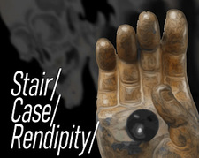Stair/Case/Rendipity