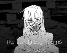 The Lonely Dog Yearns For Love