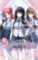 Madam President: She’s My Boss