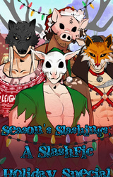 Season's Slashings: A SlashFic Holiday Special