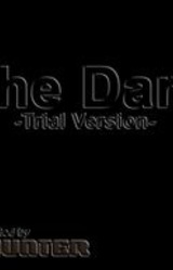 The Dark