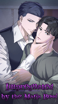 Impregnated by the Mafia Boss!
