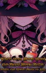 When Flesh Meets Blood, the Blood Meets Bone, when the Bone Turns to Ash, it Leaves the Soul