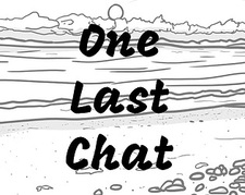 One Last Chat