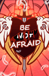 Be (not) Afraid