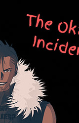 The Okami Incident