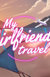 NTR Chat: My Girlfriend's Travel