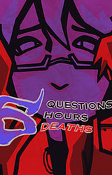 Six Questions Six Hours Six Deaths
