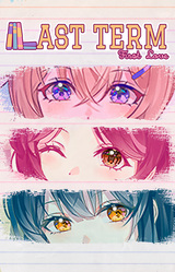 Last Term, First Love