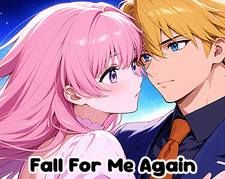 Fall For Me Again