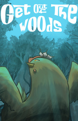 Get Out Of The Woods