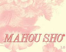 MahouSho*