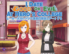 I Date Good or Evil at Hero’s College