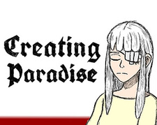 Creating Paradise