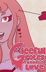 Gleeful Grotesquerie: Tunnel of Love