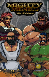 Mighty Mines Mist of Madness