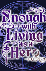 Enough With Living as a Hero