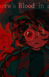 There's Blood in my Soup